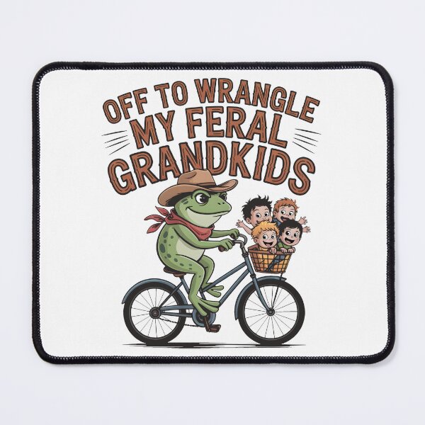 Item preview, Off to Wrangle My Feral Grandkids designed and sold by OlizaPrint.