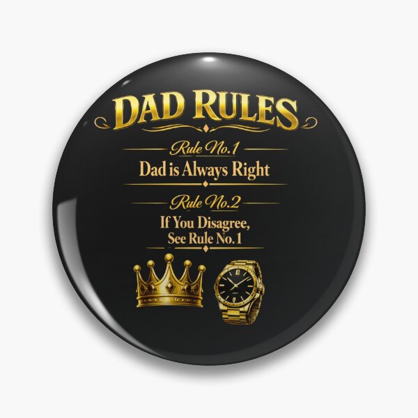Item preview, Funny Dad Rules Shirt - Dad is Always Right  designed and sold by MyWellbeing26.
