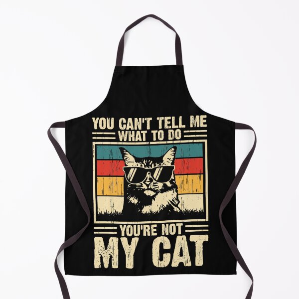 Item preview, You Can't Tell Me What To Do You're Not My Cat Funny Cat Lover designed and sold by 76Valeria.