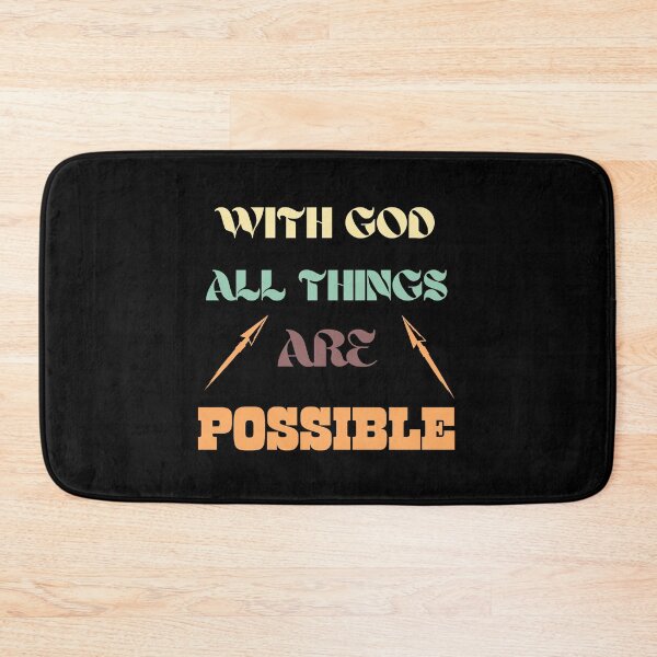 Item preview, WITH GOD ALL THINGS ARE POSSIBLE designed and sold by Dimamzo12.