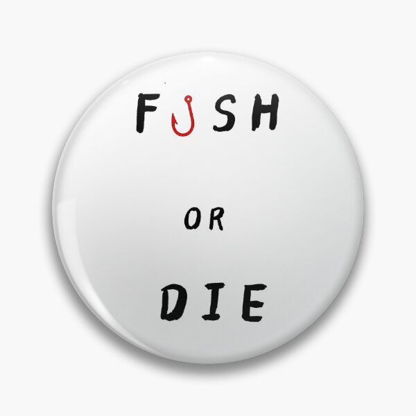 Item preview, FISH OR DIE Red Fish Hook Funny Fishing Quote T-Shirt | Uncle Jichuan designed and sold by Uncle-Jichuan.