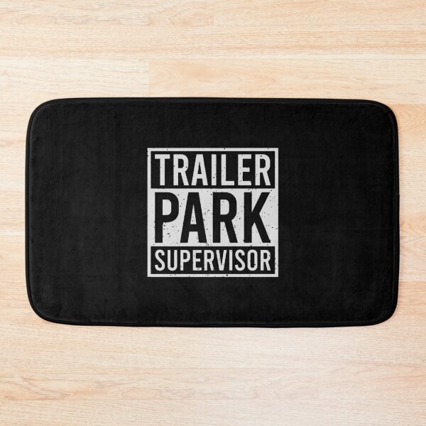 Item preview, Trailer Park Supervisor  designed and sold by pamelaallard.