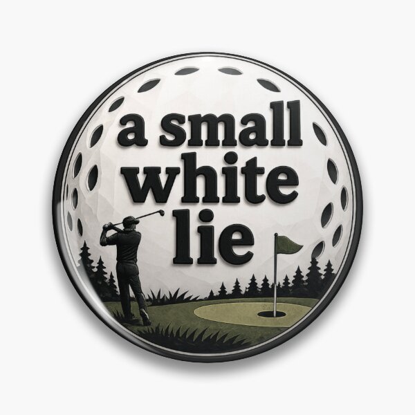 Item preview, A Small White Lie Funny Vintage Golf Humor Design designed and sold by GREENSandGRACE.