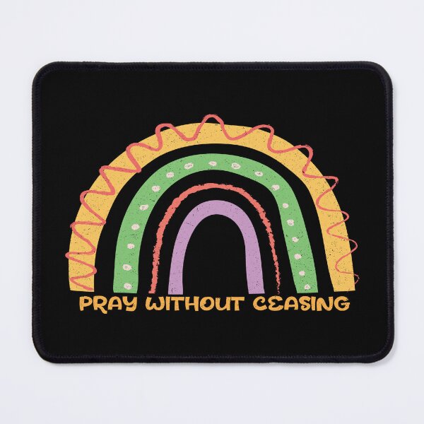 Item preview, Pray Without Ceasing – Christian Prayer Scripture Quote designed and sold by Verse & Vibes.