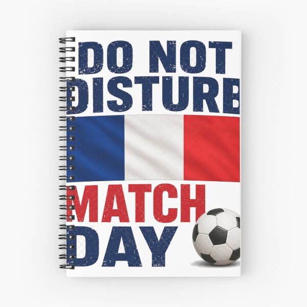 Item preview, France Do Not Disturb Match Day Football Design designed and sold by OfficeFighter.