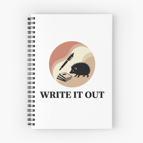 Item preview, Write It Out - Grounded Hedgehog & Pen Slow Living Graphic designed and sold by ArcApparel2020.