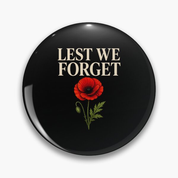 Item preview, Lest We Forget Remembrance Poppy Flower Memorial Design designed and sold by jinajinawoodood.