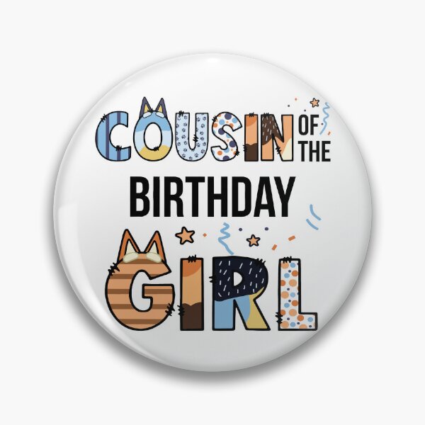 Item preview, Cousin Of The Birthday Girl Party Blue Dog Lover Matching designed and sold by PartyFam.