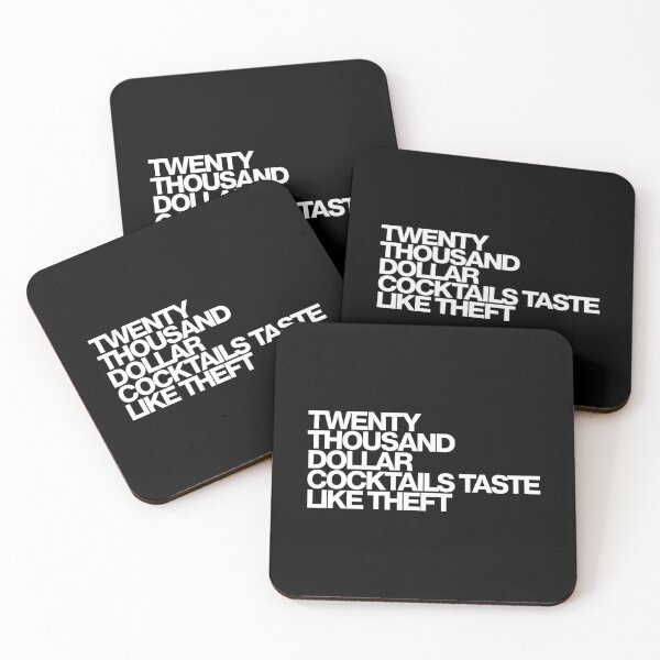 Item preview, Twenty Thousand Dollar Cocktails Taste Like Theft - Your Friends and Neighbors Art designed and sold by dsxclothing.