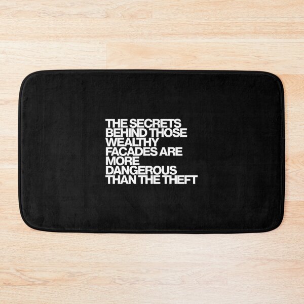 Item preview, The Secrets Behind Those Wealthy Facades Are More Dangerous Than The Theft - Your Friends and Neighbors Art designed and sold by dsxclothing.