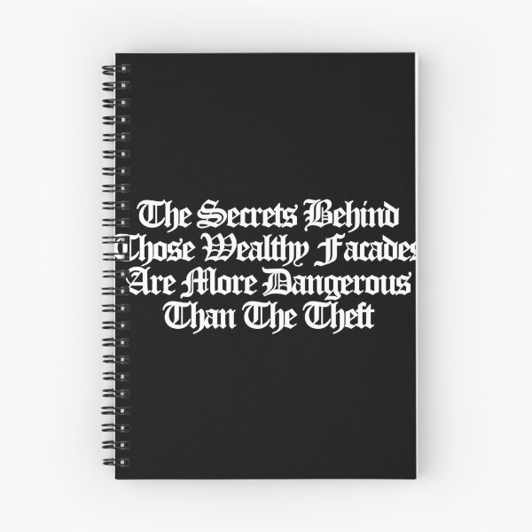 Item preview, The Secrets Behind Those Wealthy Facades Are More Dangerous Than The Theft - Your Friends and Neighbors Art designed and sold by dsxclothing.