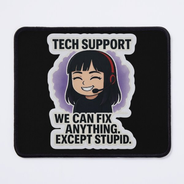 Item preview, Funny Tech Support We Can Fix Anything Except Stupid IT Gift designed and sold by CrystalMineArts.