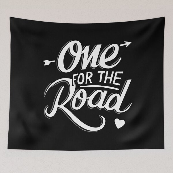 Item preview, One For The Road designed and sold by Skush.