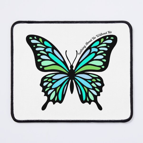Item preview, Nothing About Us Without Us Butterfly designed and sold by GeoGoose.