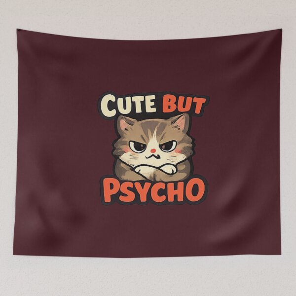 Item preview, Cute But Psycho Angry Cat Funny Shirt designed and sold by Hobby-up.