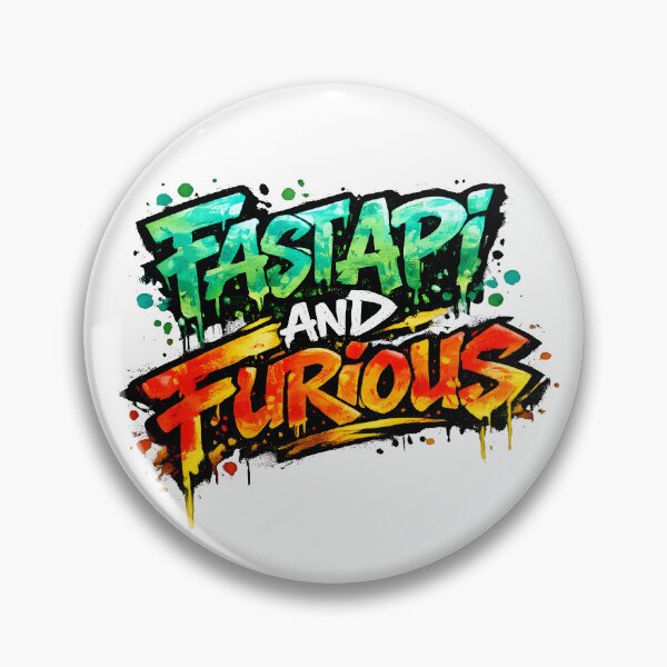 Item preview, FastAPI and Furious Graffiti Developer Meme designed and sold by Nerd Romance Café.