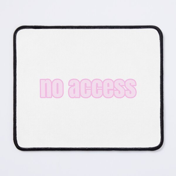 Item preview, No Access designed and sold by Studio Sonders.