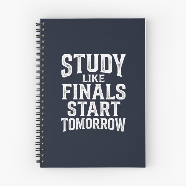 Item preview, Study Like Finals Start Tomorrow Funny Exam designed and sold by Amr Darwish Graphic designer.