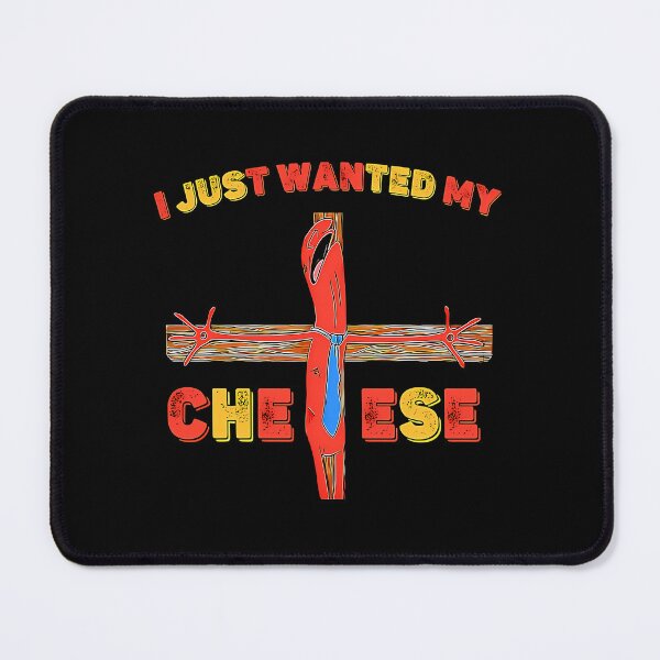Item preview, I Just Wanted My Cheese - Smiling Friends Alan designed and sold by Matteo Comolli.