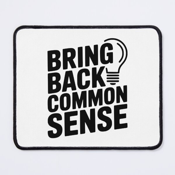 Item preview, Bring Back Common Sense designed and sold by Frank Ring.