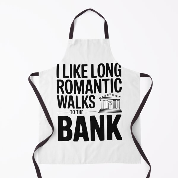 Item preview, I Like Long Romantic Walks To The Bank designed and sold by Frank Ring.