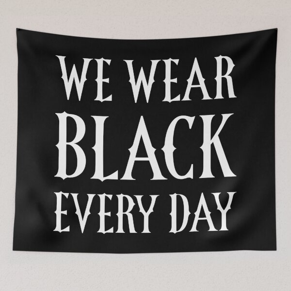 Item preview,  on wednesday we wear black - we wear black every day designed and sold by XIOMOS.