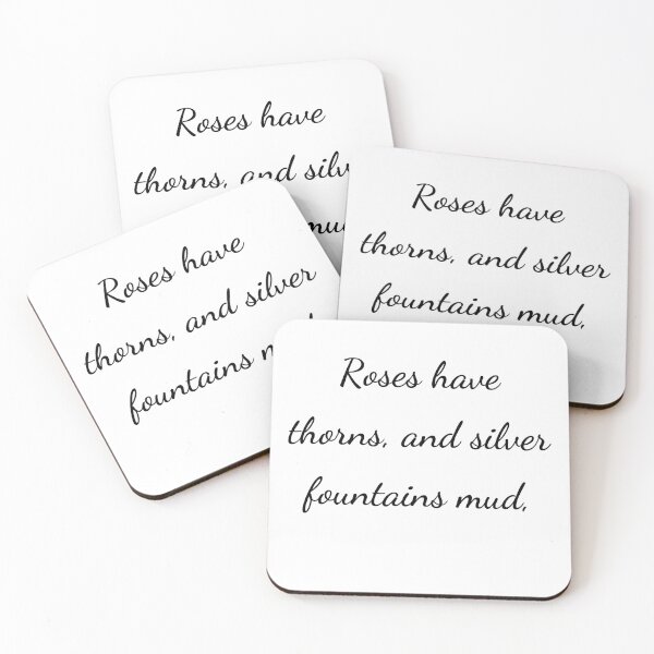 Item preview, "Roses have thorns, and silver fountains mud," - handwriting black designed and sold by ariksworld.