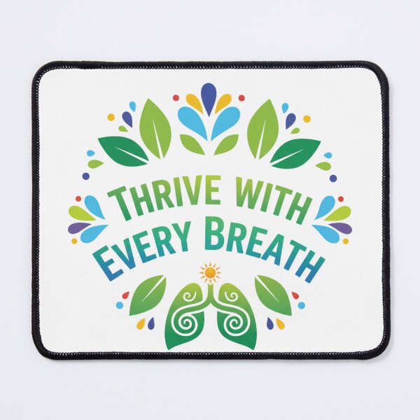 Item preview, Thrive with Every Breath designed and sold by MaciejErdon.