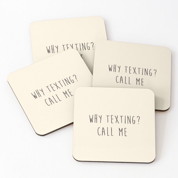 Item preview, Why Texting Call Me White Tee designed and sold by heyyoyeah63.