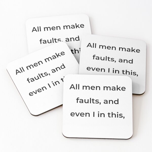 Item preview, "All men make faults, and even I in this," - print black designed and sold by ariksworld.