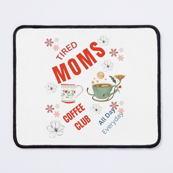 Item preview, Tired Moms Coffee Club – Cute Floral Coffee Lover Design for Moms | Cozy Aesthetic Retro Mom Life Graphic Tee designed and sold by GloboStyle Design .