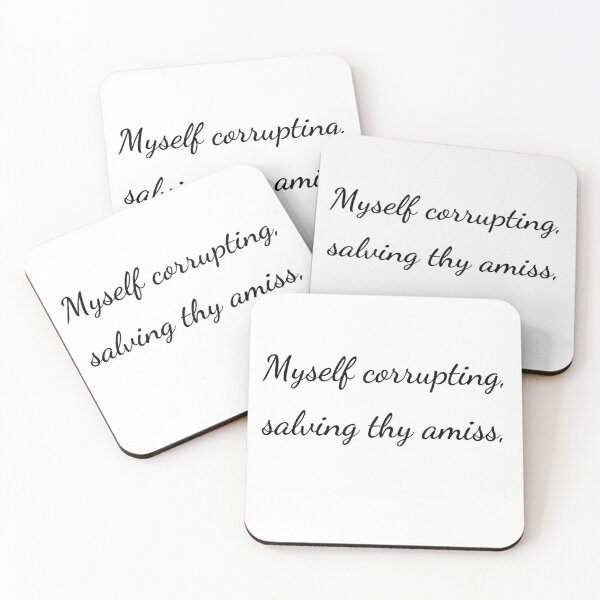 Item preview, "Myself corrupting, salving thy amiss," - handwriting black designed and sold by ariksworld.