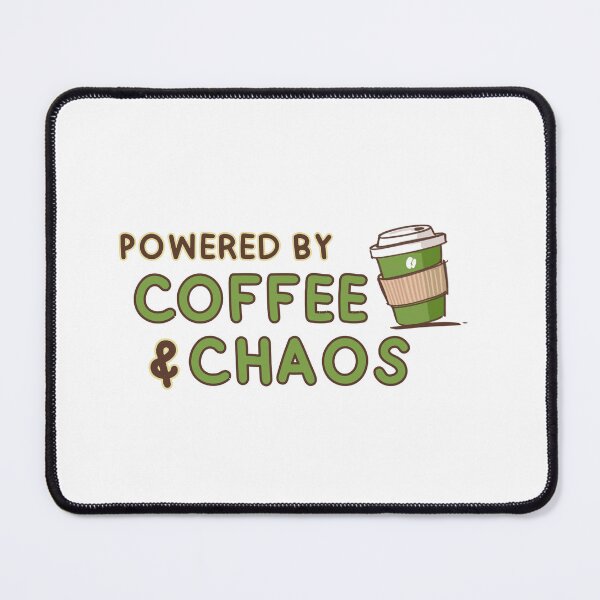 Item preview, Powered by Coffee & Chaos T-Shirt designed and sold by Pohnnatee  Dechachokdee.