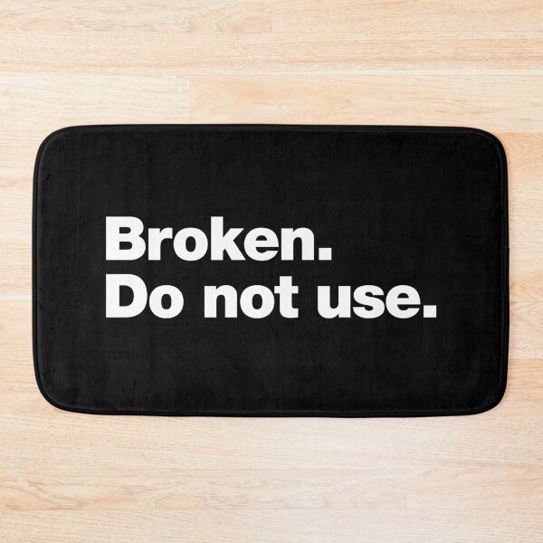 Item preview, Broken. Do not use. designed and sold by chestify.