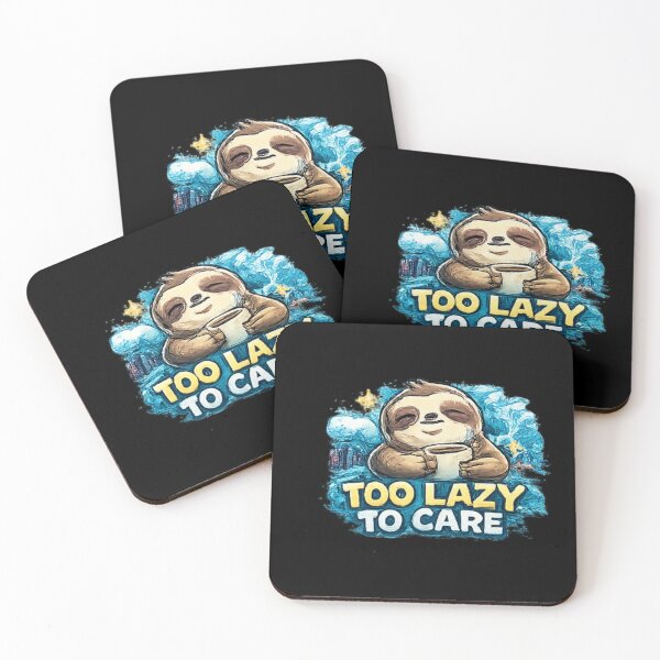 Item preview, Too Lazy To Care Cute Sloth designed and sold by Hobby-up.