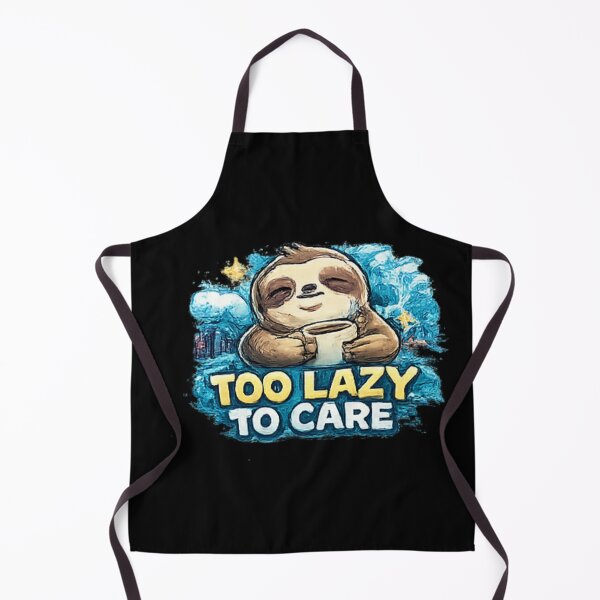 Item preview, Too Lazy To Care Cute Sloth designed and sold by Hobby-up.