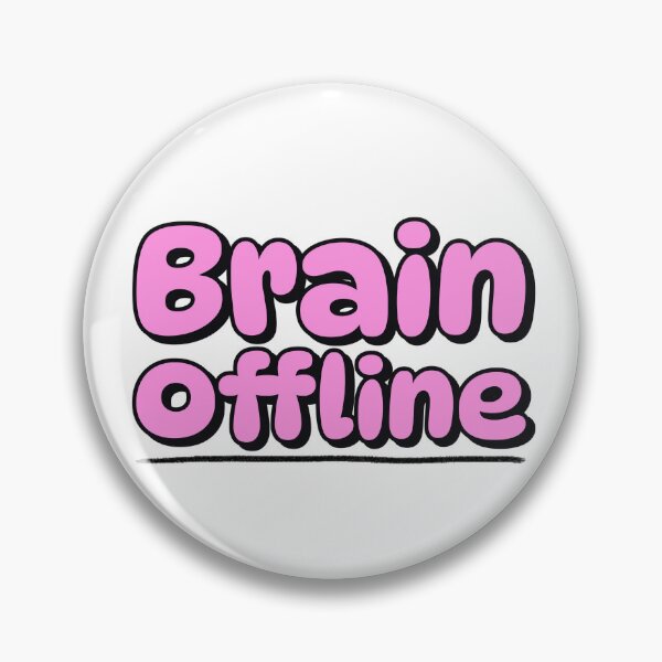 Item preview, Brain Offline designed and sold by GlimmerAura.