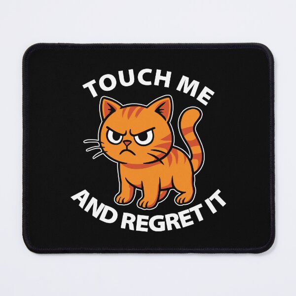 Item preview, Touch Me And Regret It designed and sold by RSadiq.