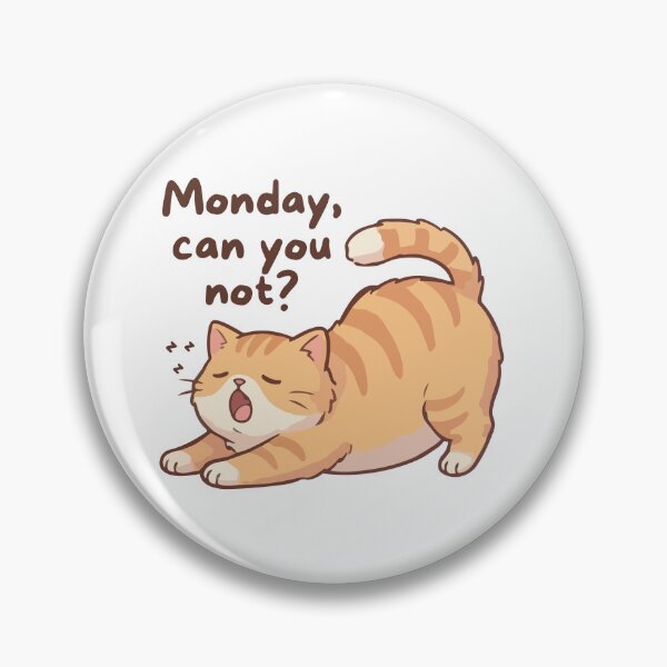 Item preview, Funny Lazy Cat - Monday Can You Not? designed and sold by mysakura.