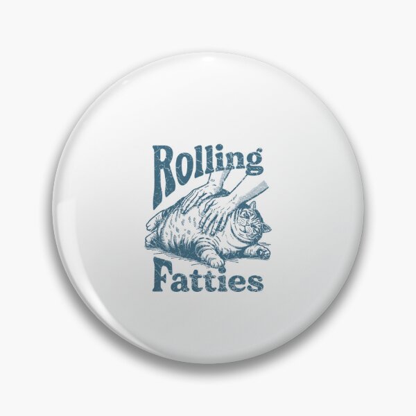 Item preview, Rolling Fatties Real designed and sold by PamoHunter.
