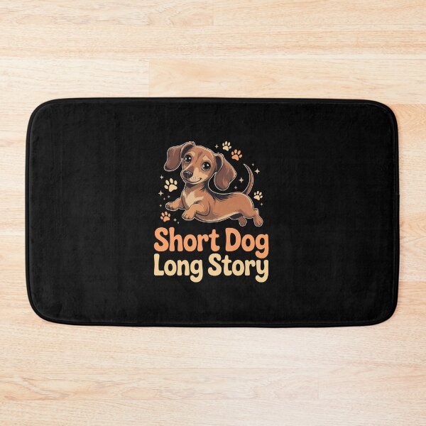 Item preview, Dachshund Short Dog Long Story designed and sold by jkrphoto.