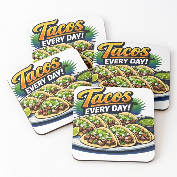 Item preview, Tacos Every Day ! designed and sold by Resilient Roots Customs Oakland.