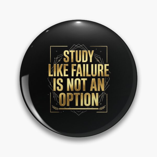 Item preview, Study Like Failure Is Not an Option Motivation designed and sold by Amr Darwish Graphic designer.
