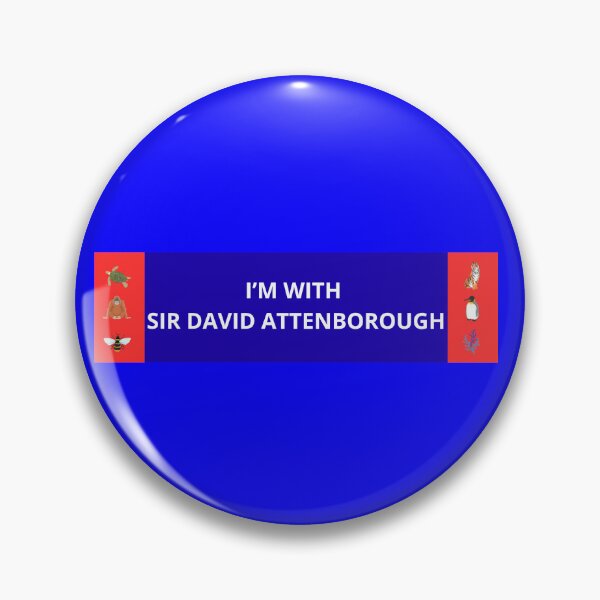 Item preview, Im with David Attenborough designed and sold by tronephotoworks.