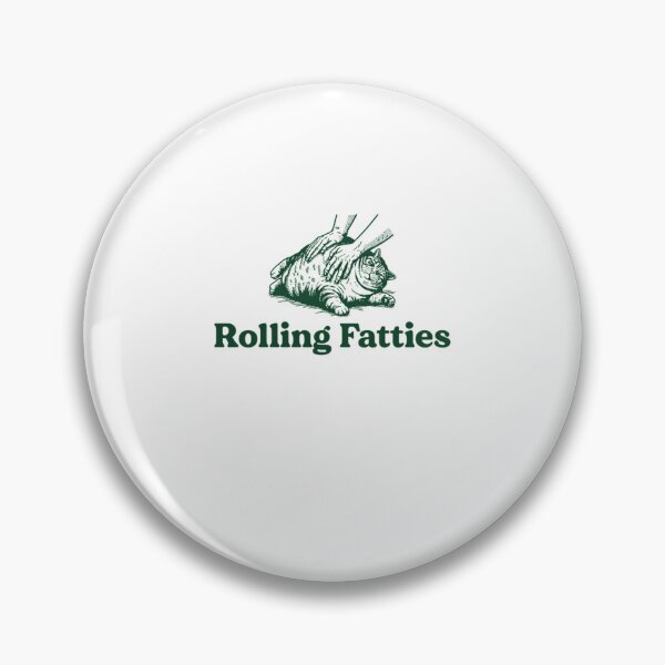 Item preview, Cat Rolling Fatties Funny Cat Lover designed and sold by PamoHunter.
