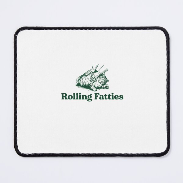 Item preview, Cat Rolling Fatties Funny Cat Lover designed and sold by PamoHunter.
