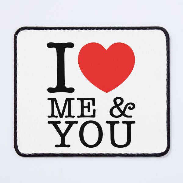 Item preview, I Love Me And You designed and sold by shitpostee.
