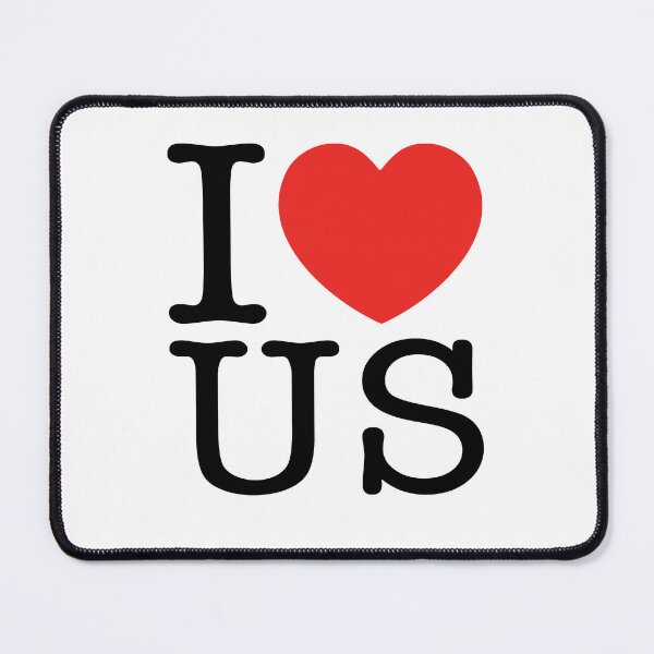 Item preview, I Love Us designed and sold by shitpostee.