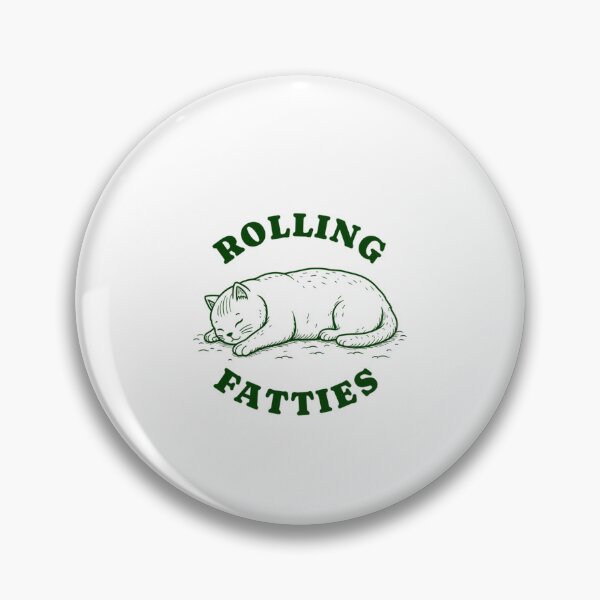 Item preview, Rolling Fatties designed and sold by PamoHunter.