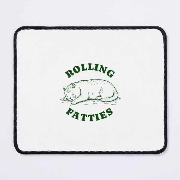 Item preview, Rolling Fatties designed and sold by PamoHunter.